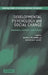 Developmental Psychology and Social Change by David B. Pillemer, Sheldon H. White