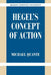 Hegel's Concept of Action by Michael Quante, Dean Moyar