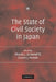 The State of Civil Society in Japan by Frank J. Schwartz, Susan J. Pharr