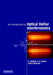 An Introduction to Optical Stellar Interferometry by A. Labeyrie, S. G. Lipson, P. Nisenson