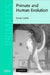 Primate and Human Evolution by Susan Cachel