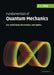 Fundamentals of Quantum Mechanics by C. L. Tang