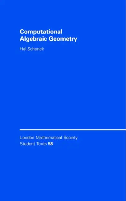Computational Algebraic Geometry by Henry Schenck, Hal Schenck, C. M. Series