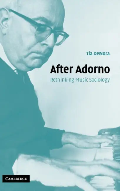 After Adorno by Tia Denora