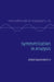 Symmetrization in Analysis by II Baernstein Albert