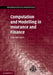 Computation and Modelling in Insurance and Finance by Erik Bølviken