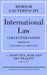 International Law: Disputes, War and Neutrality, Parts IX-XIV-Being the Collected Papers of Hersch Lauterpacht by Hersch Lauterpacht