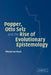 Popper, Otto Selz and the Rise Of Evolutionary Epistemology by Michel Ter Hark