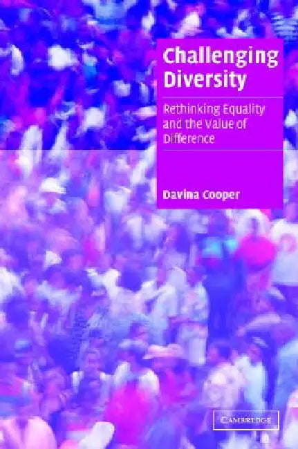 Challenging Diversity by Davina Cooper