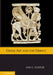 Greek Art and the Orient by Ann C. Gunter