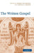 The Written Gospel by Markus Bockmuehl, Donald A. Hagner