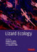 Lizard Ecology: The Evolutionary Consequences of Foraging Mode by Stephen M. Reilly, Lance B. McBrayer, Donald B. Miles