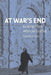 At War's End by Ronald Paris