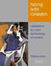 Talking with Computers: Explorations in the Science and Technology of Computing by Thomas L. Dean