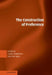 The Construction of Preference by Sarah Lichtenstein, Paul Slovic