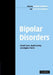 Bipolar Disorders: Mixed States, Rapid Cycling and Atypical Forms by Andreas Marneros, Frederick Goodwin