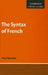 The Syntax of French by Paul Rowlett