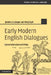 Early Modern English Dialogues: Spoken Interaction as Writing by Jonathan Culpeper, Merja Kyto, Culpeper Jonathan