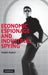 Economic Espionage and Industrial Spying by Hedieh Nasheri