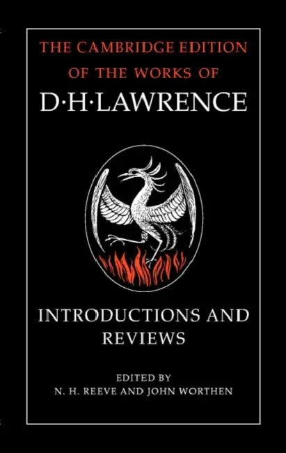 Introductions and Reviews by D. H. Lawrence, N. H. Reeve, John Worthen