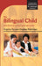 The Bilingual Child by Virginia Yip