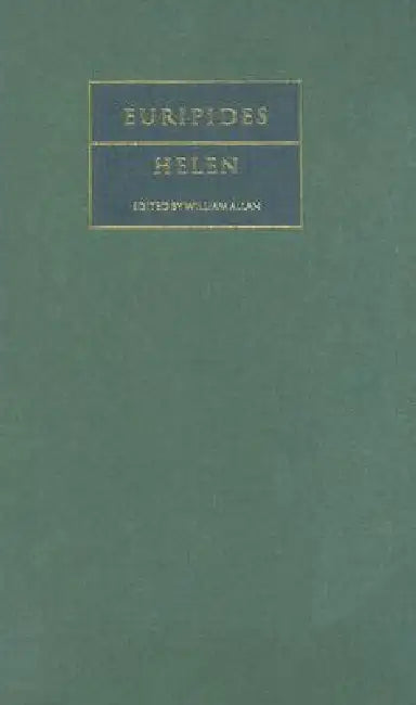 Euripides: Helen by Euripides, William Allan