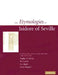 The Etymologies of Isidore of Seville by Stephen A. Barney, W. J. Lewis, J. A. Beach