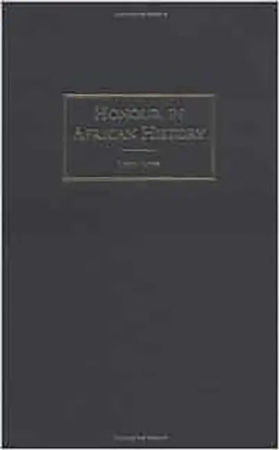 Honour In African History by John Iliffe