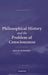 Philosophical History and the Problem of Consciousness by Paul M. Livingston