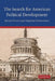 The Search for American Political Development by Karen Orren, Stephen Skowronek, Orren Karen