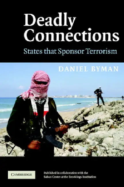Deadly Connections by Daniel Byman