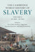 The Cambridge World History of Slavery by David Eltis, Stanley L. Engerman, Seymour Drescher