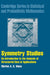 Symmetry Studies by Marlos A. G. Viana