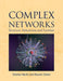 Complex Networks: Structure, Robustness and Function by Cohen, Reuven