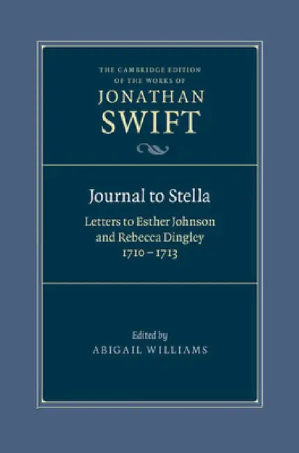 Journal to Stella by Jonathan Swift, Abigail Williams