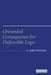Grounded Consequence for Defeasible Logic by Aldo Antonelli, G. Aldo Antonelli