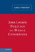 John Locke's Politics of Moral Consensus by Greg Forster
