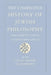 The Cambridge History of Jewish Philosophy: From Antiquity Through the Seventeenth Century by Steven Nadler, T. M. Rudavsky