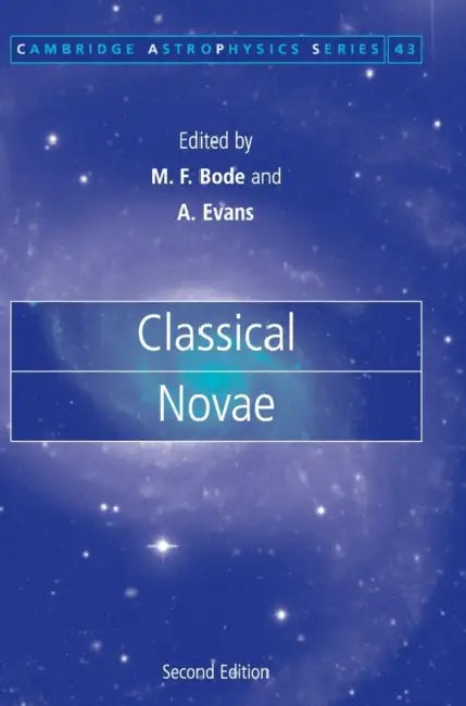 Classical Novae by Michael F. Bode, Aneurin Evans