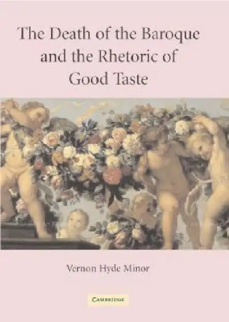 Death Baroque Good Taste by Vernon Minor