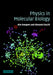 Physics in Molecular Biology by Kim Sneppen, Giovanni Zocchi