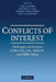 Conflicts of Interest: Challenges and Solutions in Business, Law, Medicine, and Public Policy by Don A. Moore, Daylian Cain, George Loewenstein