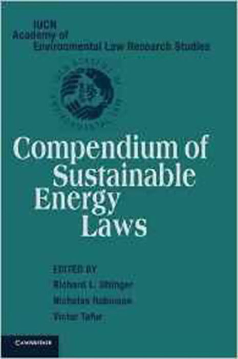 Compendium Of Sustainable Energy Laws: Compendium of Sustainable Energy Laws (Vol. 2)