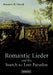 Romantic Lieder and the Search for Lost Paradise by Marjorie W. Hirsch