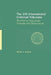 The Un International Criminal Tribunals: The Former Yugoslavia, Rwanda and Sierra Leone by William A. Schabas