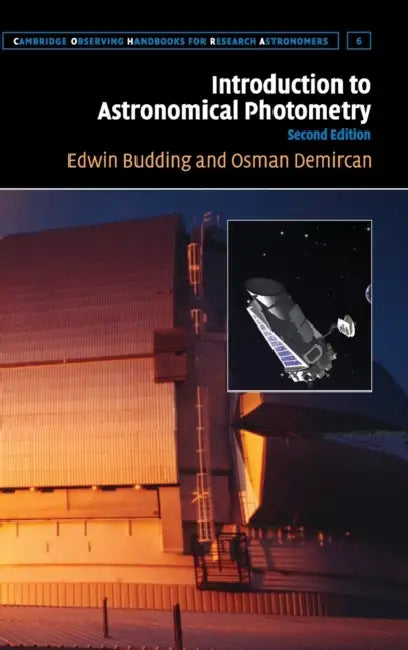 Introduction to Astronomical Photometry by Edwin Budding
