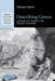 Describing Greece: Landscape and Literature in the Periegesis of Pausanias by William Hutton
