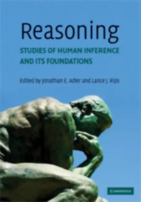 Reasoning by Lance J. Rips, Jonathan Eric Adler