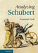 Analyzing Schubert by Suzannah Clark