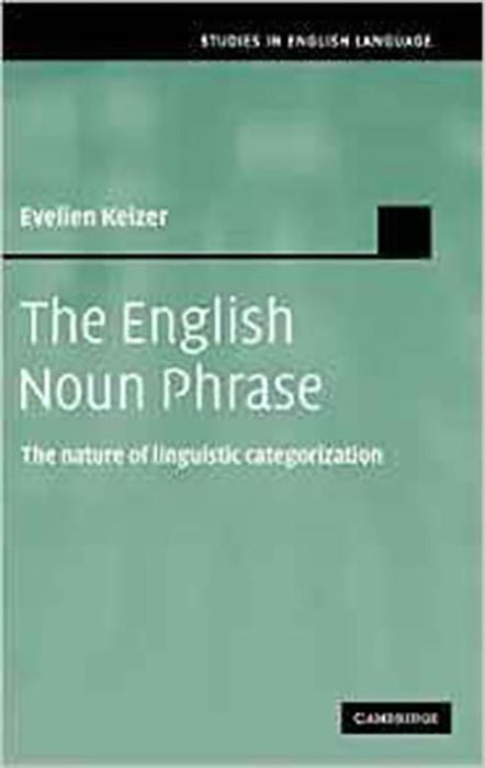 The English Noun Phrase: The Nature of Linguistic Categorization